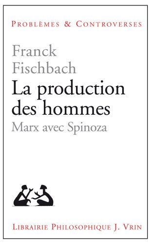 La Production Des Hommes