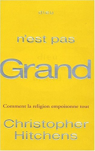 Dieu n'est pas grand