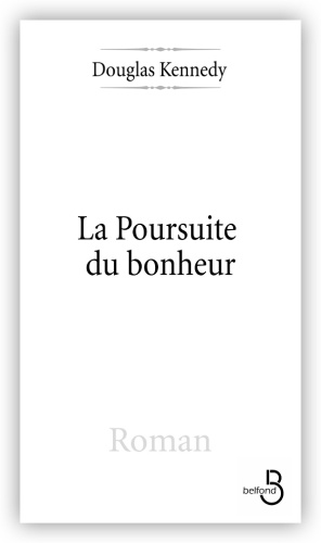 La poursuite du bonheur