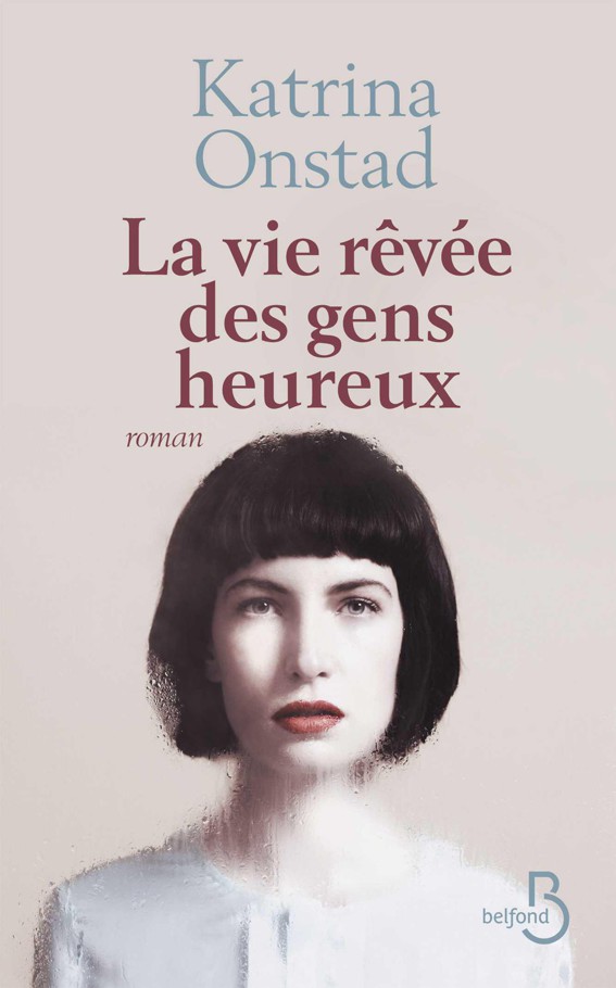 La vie rêvée des gens heureux