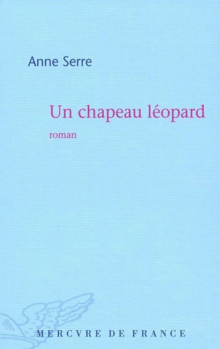 Un chapeau léopard : roman