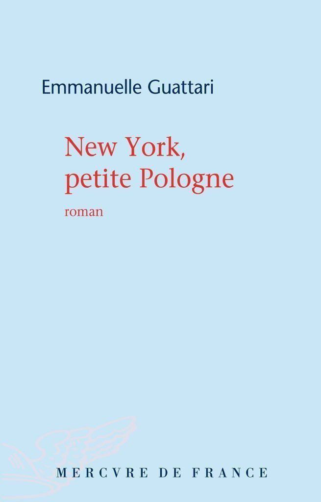 New York, petite Pologne : roman