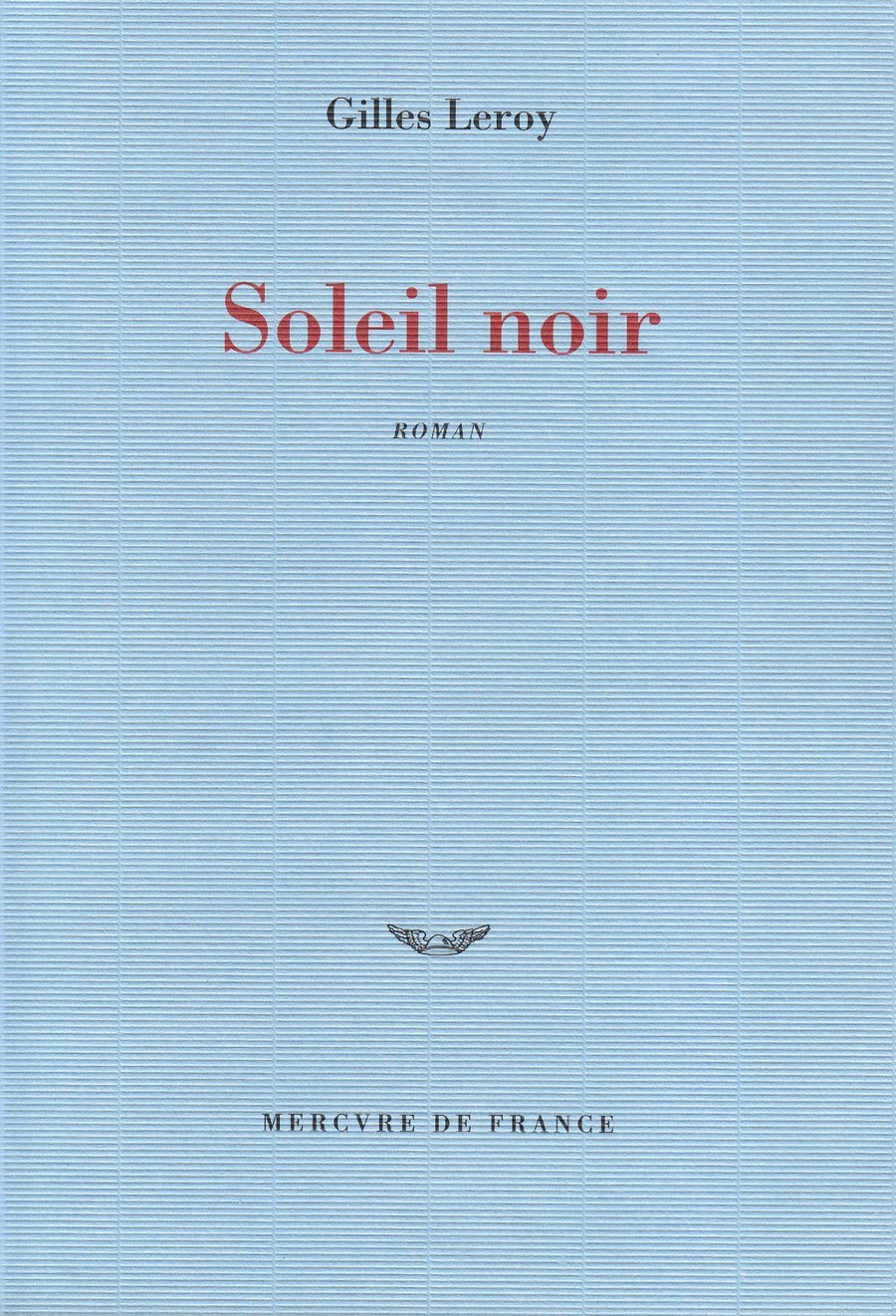 Soleil noir : roman