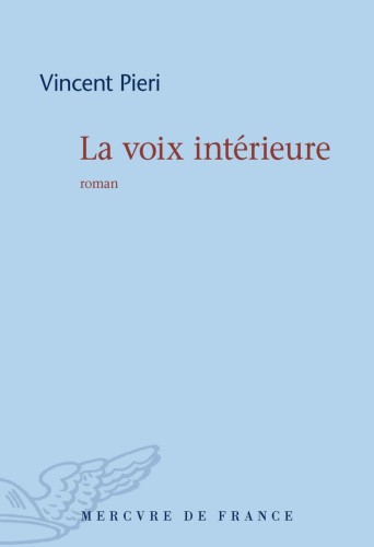 La voix intérieure : roman