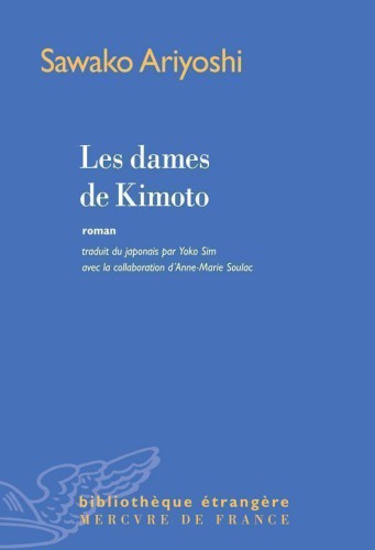 Les dames de Kimoto : roman