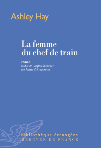 La femme du chef de train : roman