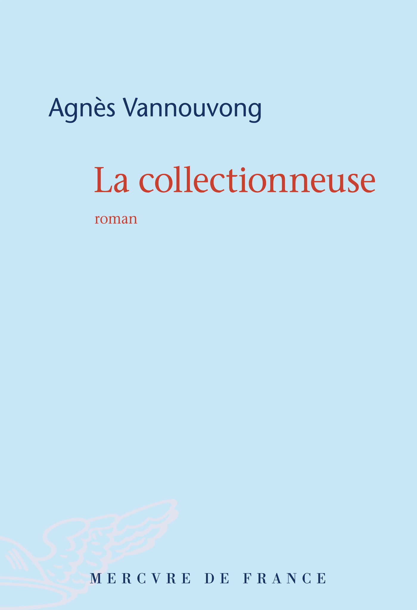 La collectionneuse : roman