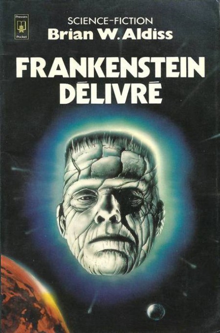 Frankenstein délivré ou : Le nouveau Prométhée déchaîné