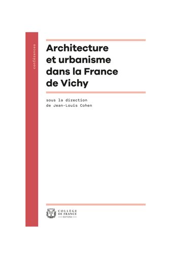 Architecture et urbanisme dans la France de Vichy