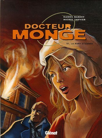 La part d'ombre (Docteur Monge #6)