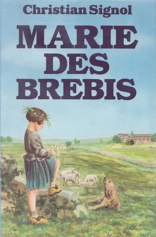 Marie des brebis : récit