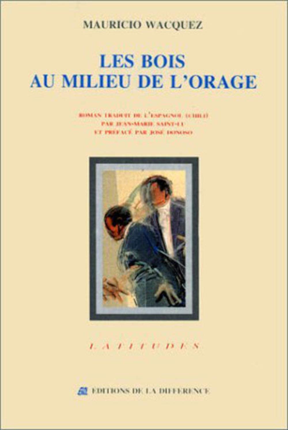 Les bois au milieu de l'orage (LATITUDES) (French Edition)