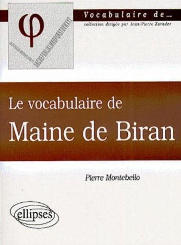 Le vocabulaire de Maine de Biran