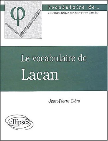 Le Vocabulaire De Lacan