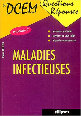 Maladies infectieuses : module 7