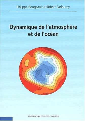 Dynamique de l'atmosphere et de l'ocean