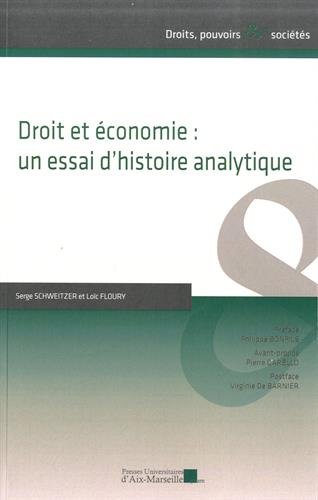 Droit et économie : un essai d'histoire analytique