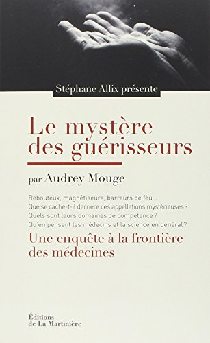 Le Mystère des guérisseurs