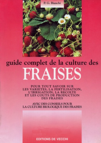 Guide Complet De La Culture Des Fraises