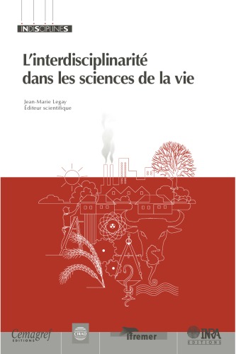 L'interdisciplinarité dans les sciences de la vie