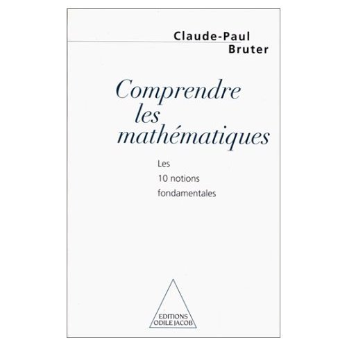 Comprendre Les Mathematiques (French Edition)