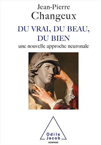 Du Vrai, Du Beau, Du Bien