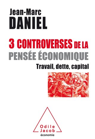 3 controverses de la pensée économique 