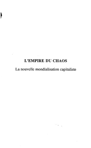 L'empire du chaos : la nouvelle mondialisation