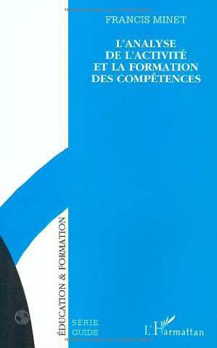 L'analyse de l'activité et la formation des compétences