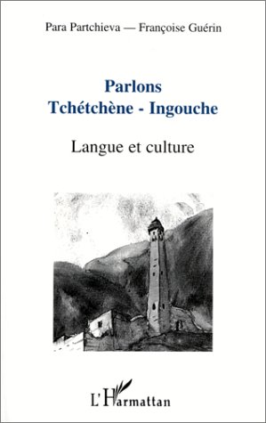 Parlons Tchetchene-Ingouche