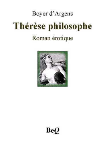 Thérèse philosophe ou mémoires pour servir à l'histoire du père Dirrag et de Mlle Eradice