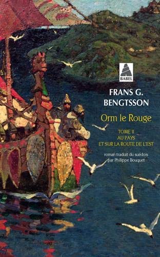 Orm le rouge tome 2: Au pays et sur la route de l'est (Babel) (French Edition)