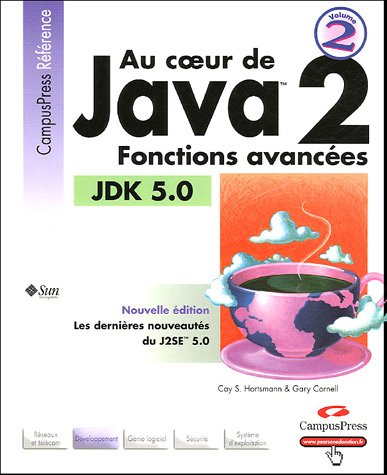 Au coeur de Java 2 JDK 5.0