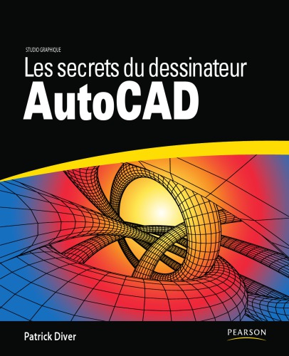 Les secrets du dessinateur AutoCAD