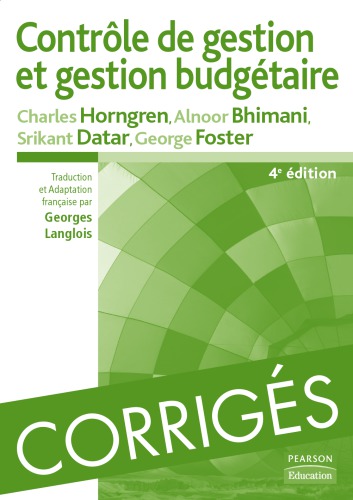 Contrôle de Gestion et Gestion Budgétaire - Corrigés des exercices