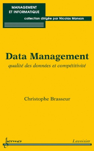 Data management : qualité des données et compétivité