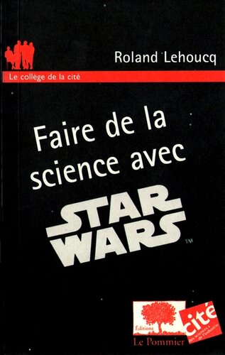 Faire de la science avec Star Wars