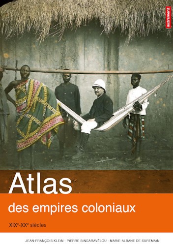 Atlas des empires coloniaux 