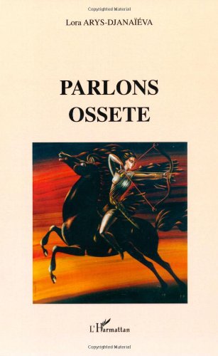 Parlons Ossete