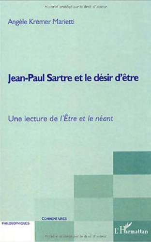 Jean-Paul Sartre et le désir d'être