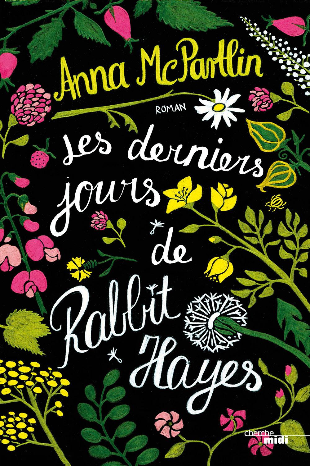 Les derniers jours de Rabbit Hayes