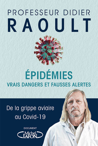 Epidémies : vrais dangers et fausses alertes