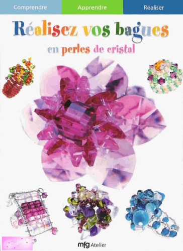 Réalisez vos bagues en perles de cristal