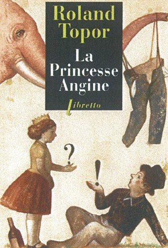 La princesse Angine : roman