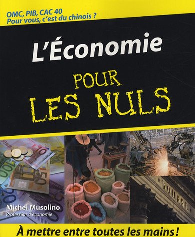 L'economie Pour Les Nuls (French Edition)