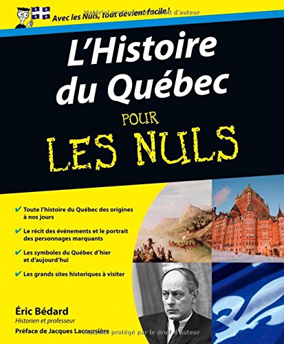 L'histoire du Québec pour les Nuls