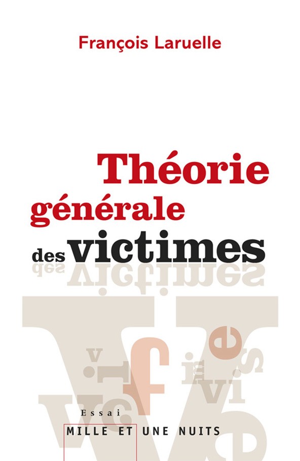 Theorie Generale Des Victimes