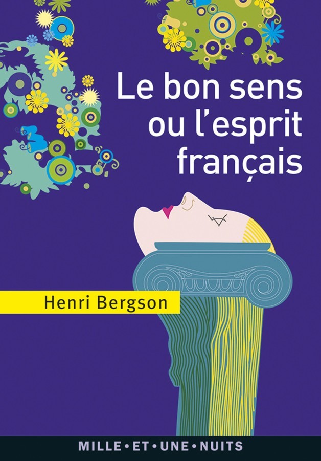 Le Bon Sens ou l'esprit français