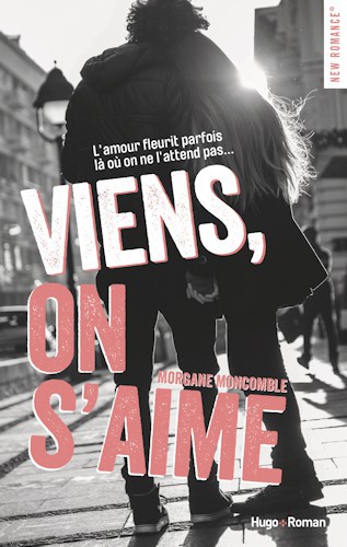 Viens, on s'aime