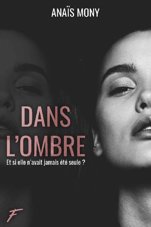 Dans l'ombre